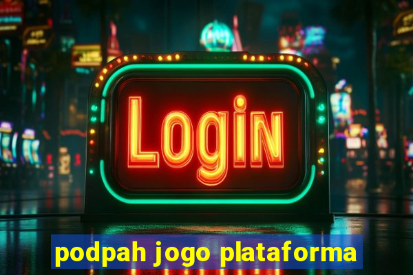 podpah jogo plataforma